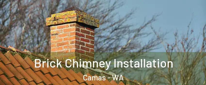  Brick Chimney Installation Camas - WA