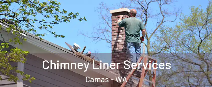  Chimney Liner Services Camas - WA