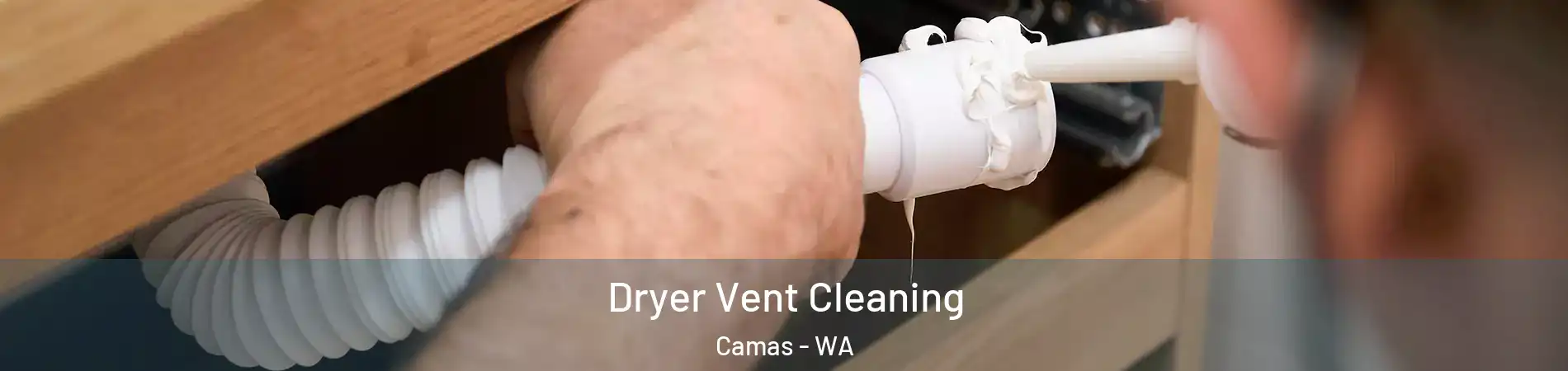  Dryer Vent Cleaning Camas - WA