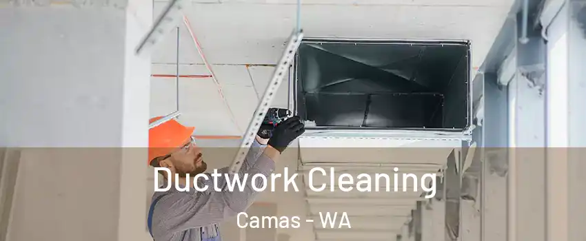  Ductwork Cleaning Camas - WA