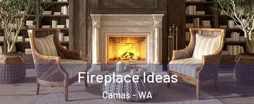  Fireplace Ideas Camas - WA