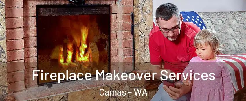  Fireplace Makeover Services Camas - WA
