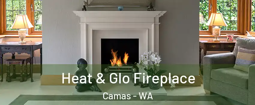  Heat & Glo Fireplace Camas - WA