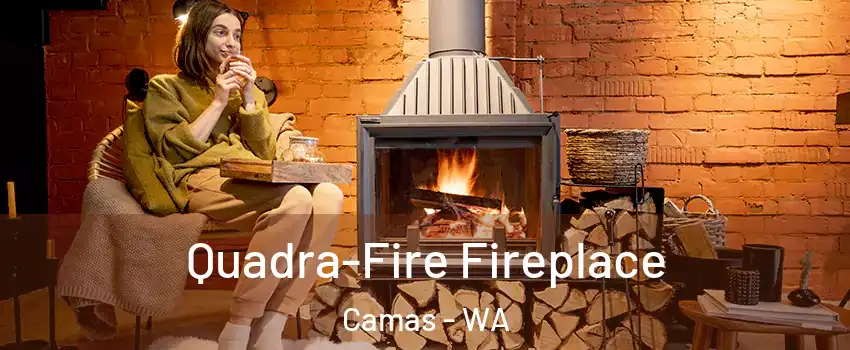  Quadra-Fire Fireplace Camas - WA