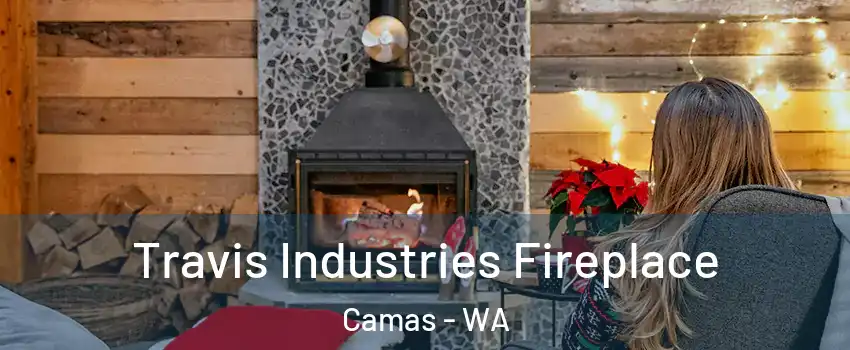  Travis Industries Fireplace Camas - WA