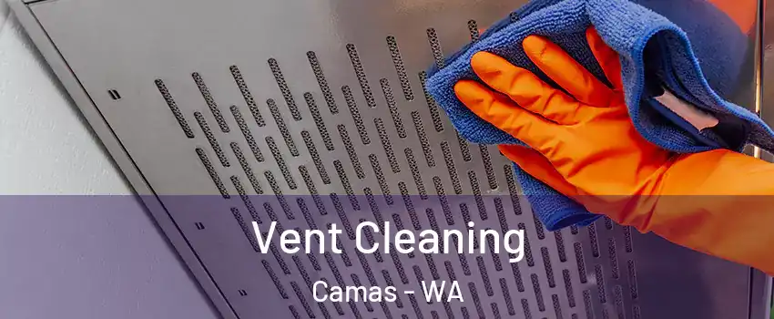  Vent Cleaning Camas - WA