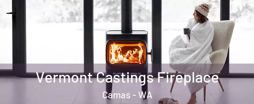  Vermont Castings Fireplace Camas - WA